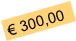  € 300,00